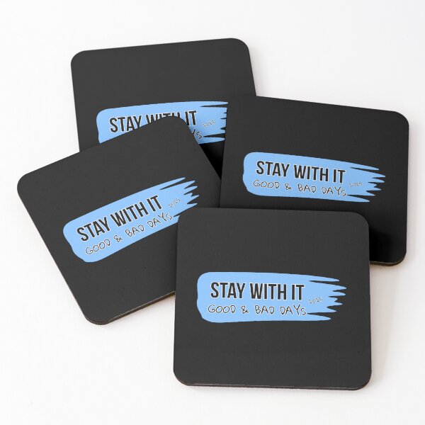 Item preview, Stay with it -good and bad days 2025 designed and sold by greatvibes4u.