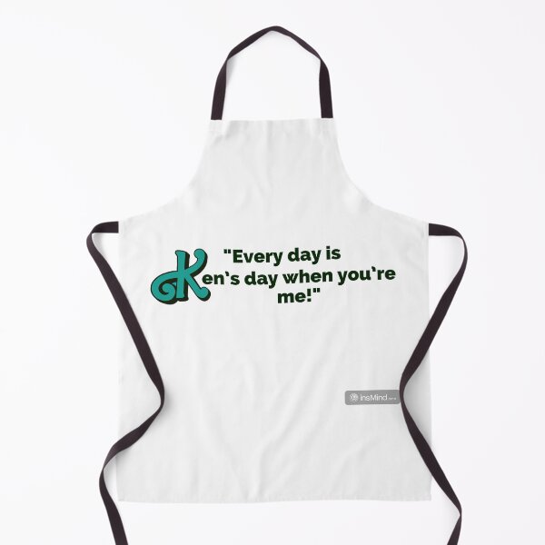 Item preview, "Every Day Is Ken's Day When You're Me!" Fun Pop Culture Tee designed and sold by collecTee.