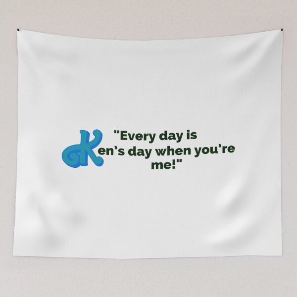 Item preview, "Every Day Is Ken's Day When You're Me!" Fun Pop Culture Tee designed and sold by collecTee.