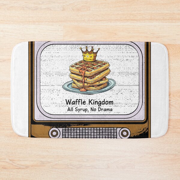 Item preview, Waffle Kingdom: All Syrup, No Drama designed and sold by PosiPrints.