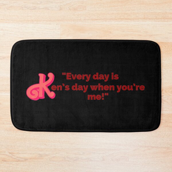 Item preview, "Every Day Is Ken's Day When You're Me!" Fun Pop Culture Tee designed and sold by collecTee.