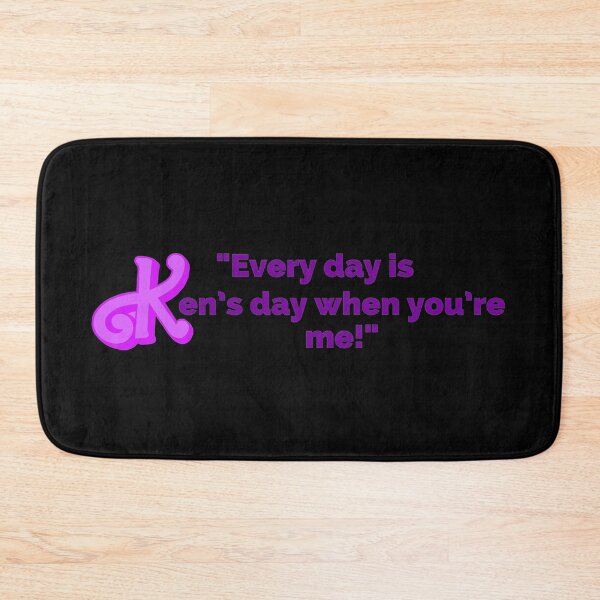 Item preview, "Every Day Is Ken's Day When You're Me!" Fun Pop Culture Tee designed and sold by collecTee.