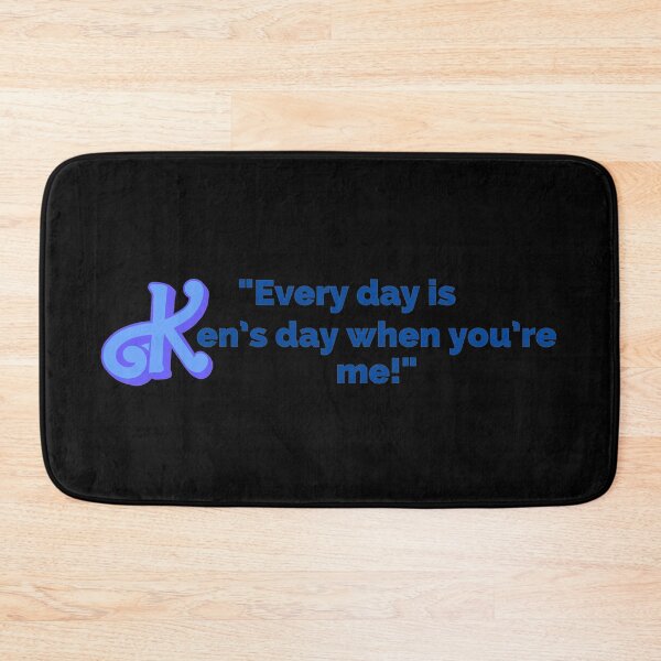 Item preview, "Every Day Is Ken's Day When You're Me!" Fun Pop Culture Tee designed and sold by collecTee.