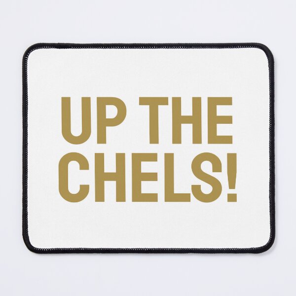 Item preview, Up the Chels! gold b designed and sold by VRedBaller.