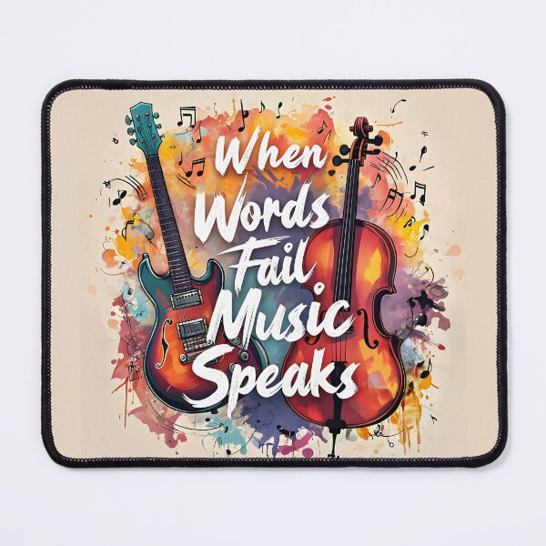 Item preview, WHEN WORDS FAIL MUSIC SPEAKS designed and sold by WendyMaree.