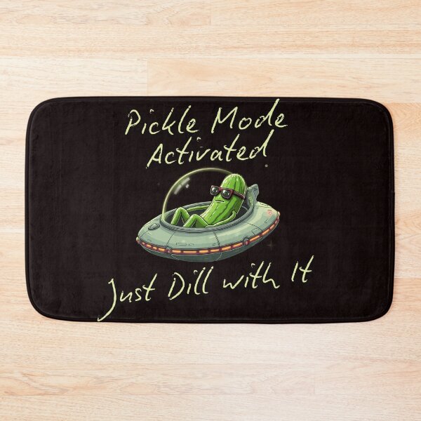 Item preview, Pickle Mode Activated: Just Dill With It! T-Shirt designed and sold by PosiPrints.