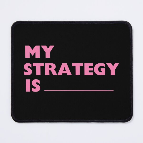 Item preview, My strategy is designed and sold by xpressapparels.