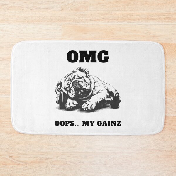 Item preview, Bulldog: OOPS, My Gainz! designed and sold by StoReprint1.