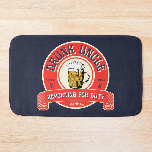 Item preview, Drunk uncle reporting for duty designed and sold by Rlyehinmate.