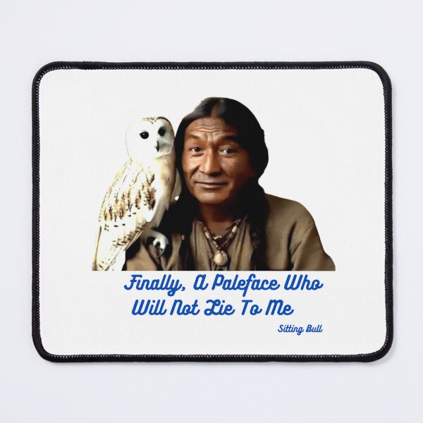 Item preview, Sitting Bull's Trustworthy Companion designed and sold by SJZDesign.