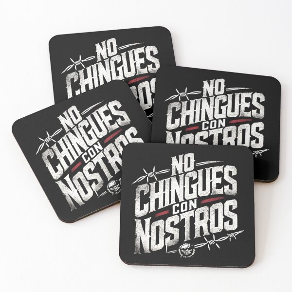 Item preview, No Chingues - Con - Nostros designed and sold by S4PrintStore.