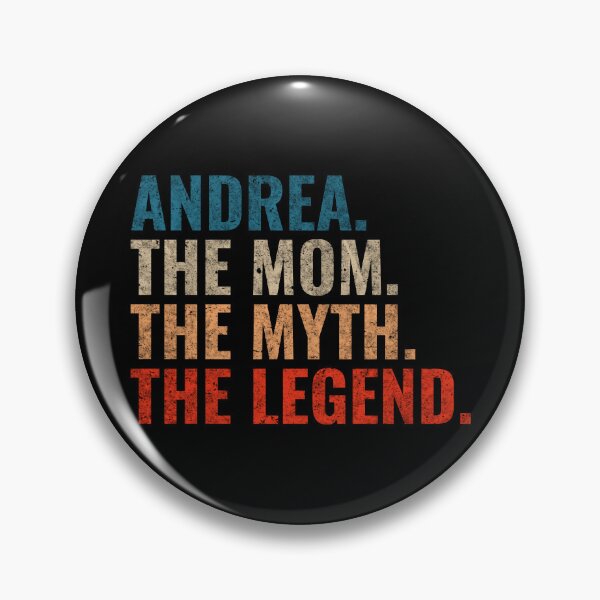Item preview, Andrea The Mom The Myth The Legend Andrea Name Retro 70s distress designed and sold by Teelogic.