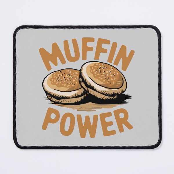 Item preview, Muffin Power - English Muffins designed and sold by MGRcompany.