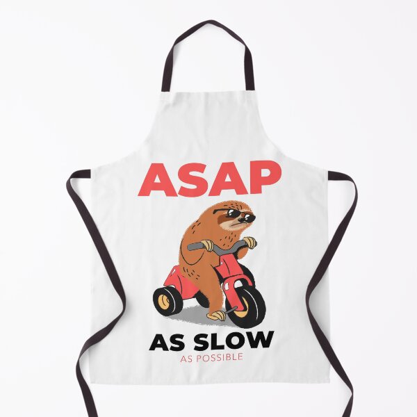 Item preview, ASAP As Slow As Possible designed and sold by Glint-Design.
