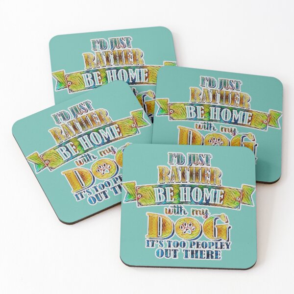 Item preview, Rather Be Home With My Dog It's Too Peopley Out There Introvert Gifts designed and sold by SmileThreads.