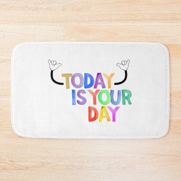 Item preview, Today is your Day - chill designed and sold by SoniyaArt !.