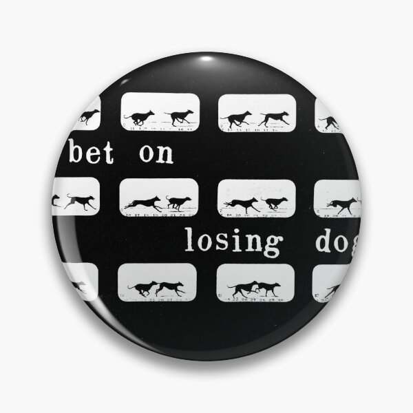 Item preview, i bet on losing dogs (white) designed and sold by funsizedshark.