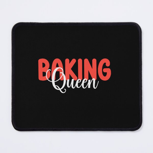 Item preview, Copy of Baking queen - baking lover designed and sold by VinsendDraconi.