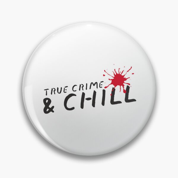 Item preview, True Crime & Chill designed and sold by Glint-Design.