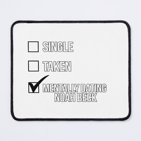 Item preview, Single, Taken, Mentally Dating Noah Beck designed and sold by deluluhaze.