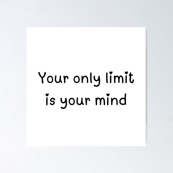 Item preview, "Breaking limits starts within your mind." designed and sold by Bnakshelter.