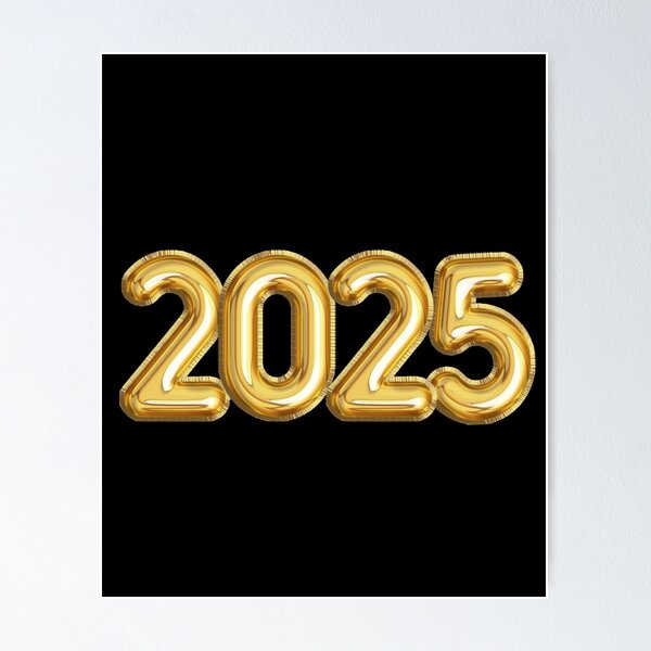 Item preview, 2025 Gold Happy New Year Welcome 2025 It's a 2025 designed and sold by KolorellaS.