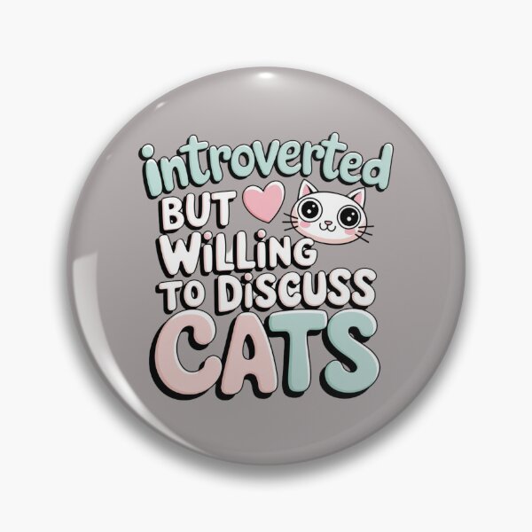 Item preview, Introverted but willing to discuss cats designed and sold by artchic4you.