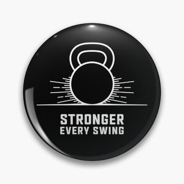 Item preview, Kettlebell stronger every swing designed and sold by ScoobyN.