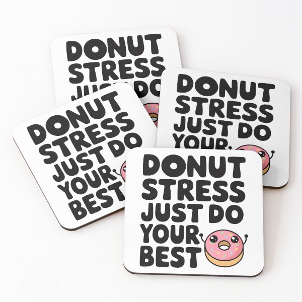 Item preview, Donut Stress Just Do Your Best! Cute Donut Pun designed and sold by PMCreative.