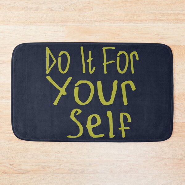 Item preview, Do It For Your Self designed and sold by kinpirks.