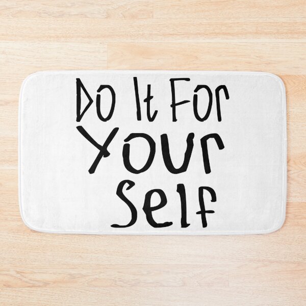 Item preview, Do It For Your Self designed and sold by kinpirks.