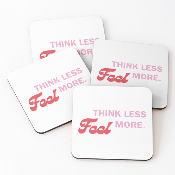 Item preview, Think less,feel more quote designed and sold by ones-artstudio.