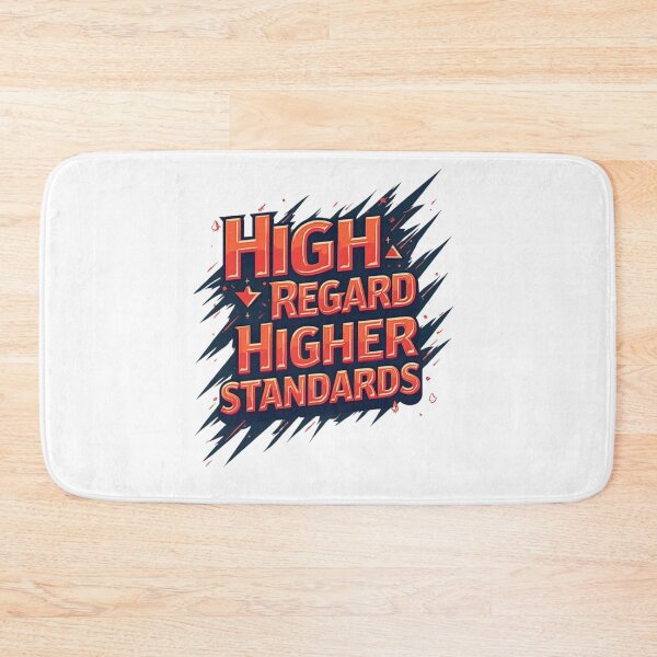Item preview, High Regard, Higher Standards designed and sold by SignumShop.