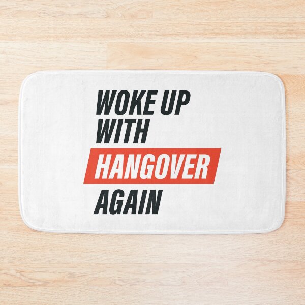 Item preview, Woke up with Hangover again designed and sold by Bleak Shirt.