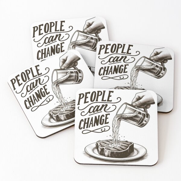Item preview, People Can Change Sloppy Steak ITYSL designed and sold by jdrush89.