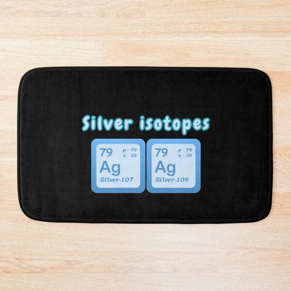 Item preview, Isotopes Of Silver Examples Of Isotopes Silver Isotopes Chemistry Students Teachers designed and sold by Surabhi Jain.