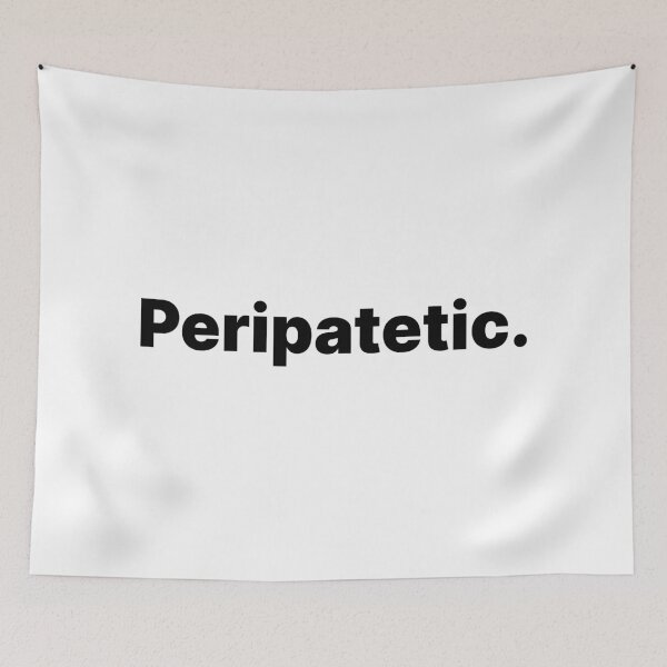 Item preview, Peripatetic | Word Lover Black Text designed and sold by ThingsOnTees.