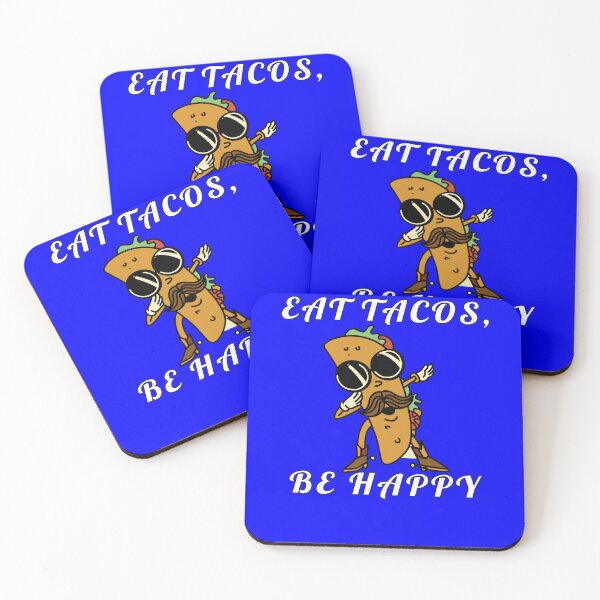 Item preview, Funny Taco Lover Humor Art Design Eat Tacos, Be Happy  designed and sold by fantasticdesign.