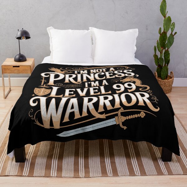 Item preview, I'm Not a Princess I'm a Level 99 Warrior designed and sold by InsanseCreation.