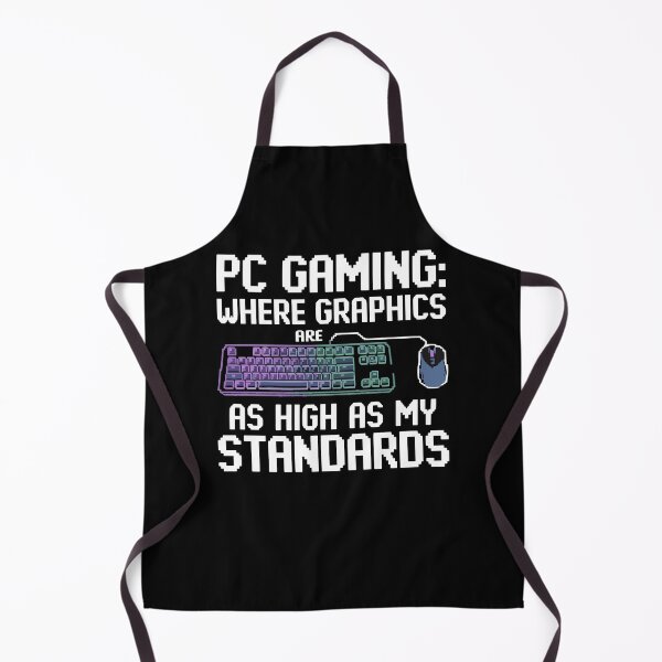 Item preview, PC Gaming Graphics High Standards Funny designed and sold by InsanseCreation.