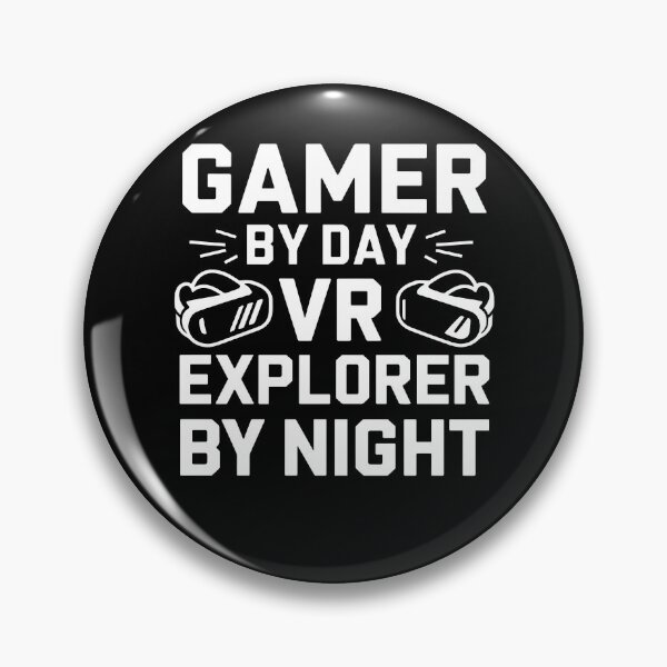 Item preview, Gamer By Day VR Explorer By Night designed and sold by InsanseCreation.