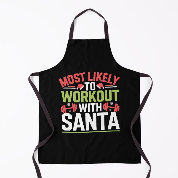 Item preview, Most Likely To Workout With Santa - Bodybuilding Christmas designed and sold by GRABAPSHOP.