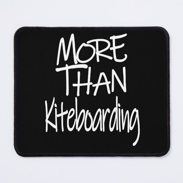 Item preview, More Than Kitboarding The Perfect Way to Show how much you love the adventure designed and sold by YAHIA-14.