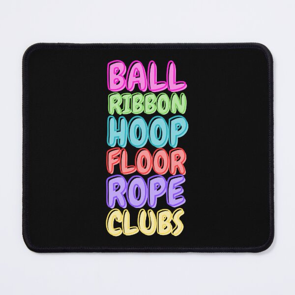 Item preview, Ball, Ribbon, Hoop, Floor, Rope, Clubs designed and sold by DSurwill.
