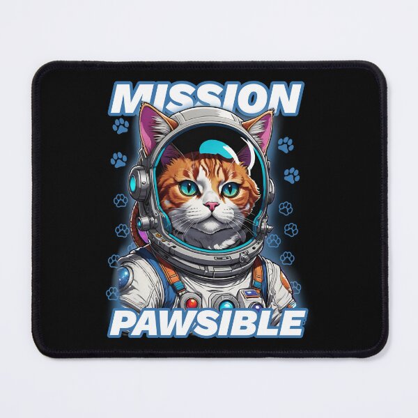 Item preview, Mission: Pawsible  | Astronaut Cat designed and sold by Whisky1111.