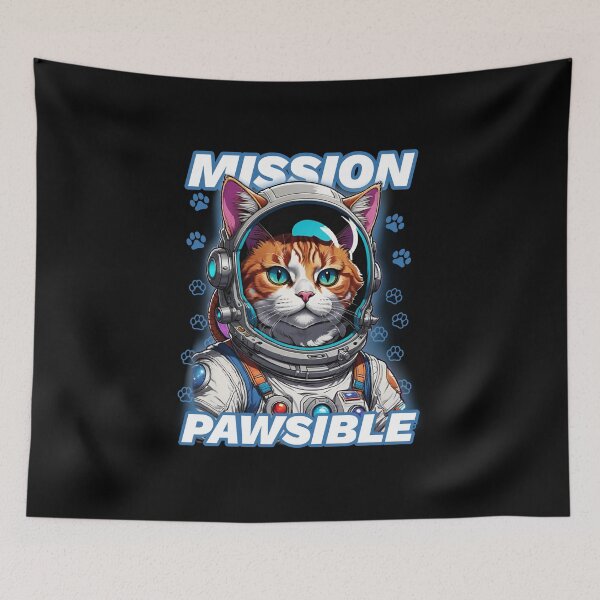 Item preview, Mission: Pawsible  | Astronaut Cat designed and sold by Whisky1111.