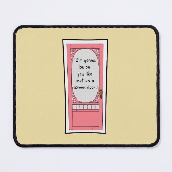 Item preview, Stuck Like Snot on a Screen Door designed and sold by Ctrl-ART-Del Theatre.