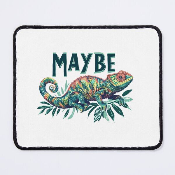 Item preview, MAYBE Chameleon designed and sold by SpendieSellers.