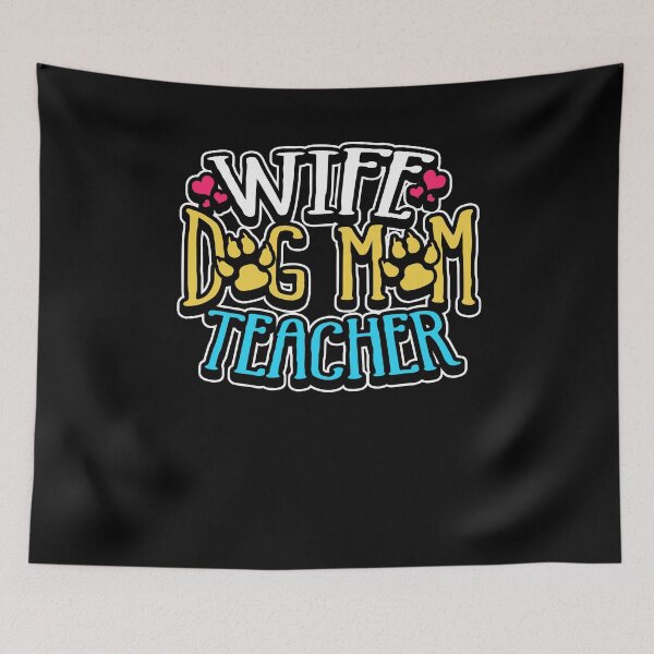 Item preview, Wife Dog Mom Teacher designed and sold by Pricity Designs.