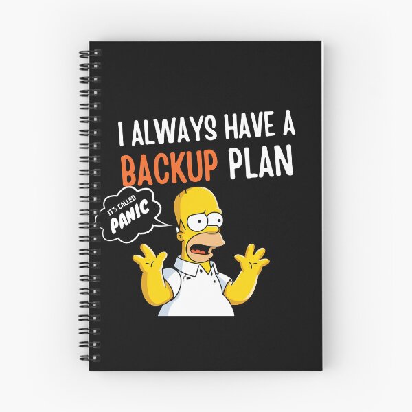 Item preview, I always have a backup plan. Its called panic! designed and sold by PrintInspirer.